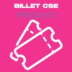 Visuel Billet CSE promo