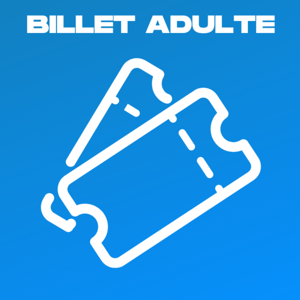 Visuel billet adulte